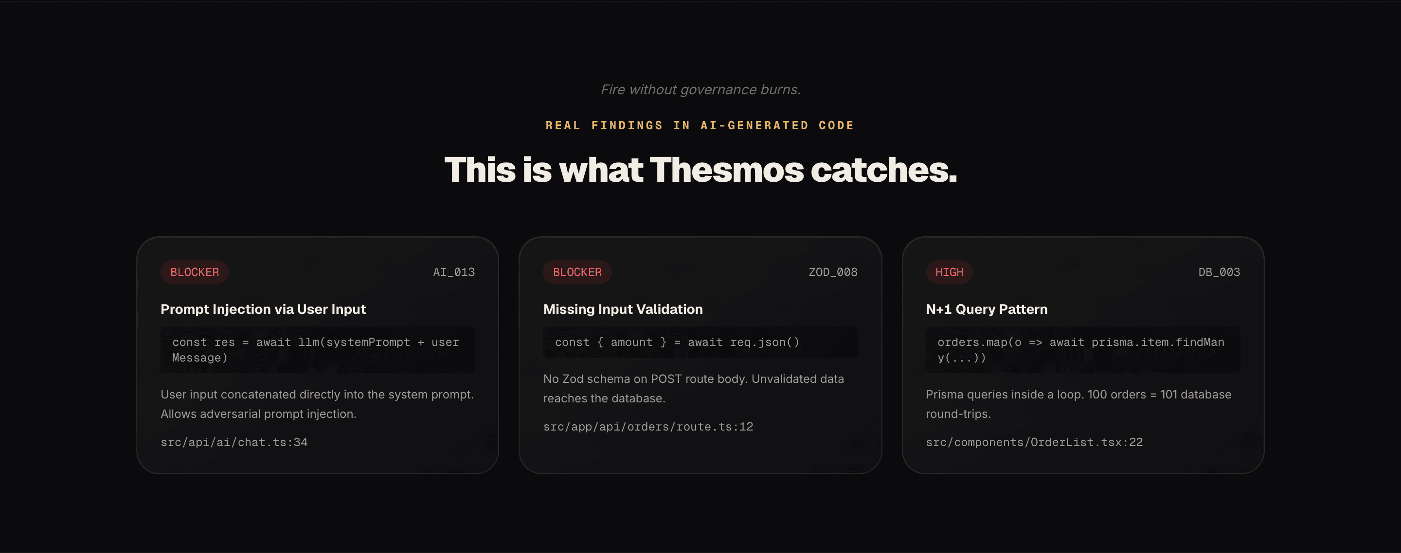 Three Thesmos findings with rule IDs AI_013, ZOD_008, and DB_003, each showing the offending line of code.